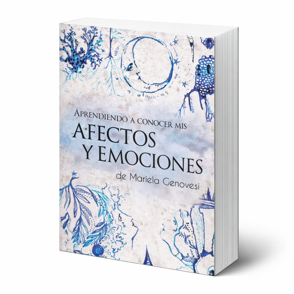LIBRO APRENDIENDO A CONOCER MIS AFECTOS Y EMOCIONES — herramientas prácticas para comprender las emociones de tu hijo/a